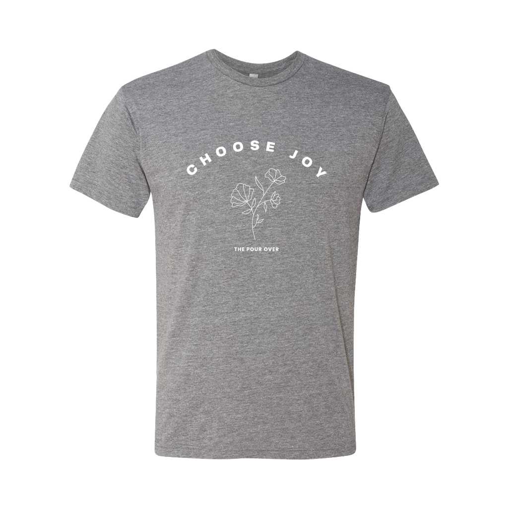 Choose Joy Tee