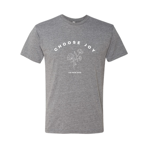Choose Joy Tee